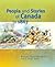People and Stories of Canada to 1867 by Michele Visser-Wikkerink