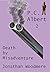 P.C. Albert 2: Death by misadventure