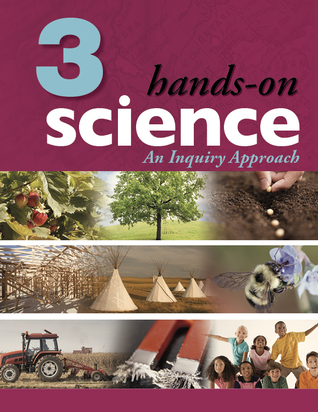 Hands-On Science for Manitoba, Grade 3: An Inquiry Approach