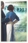 Un si joli mois d'août (ROMANS FRANCAIS) (French Edition) Un si joli mois d'août (ROMANS FRANCAIS) (French Edition)