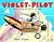 Violet the Pilot