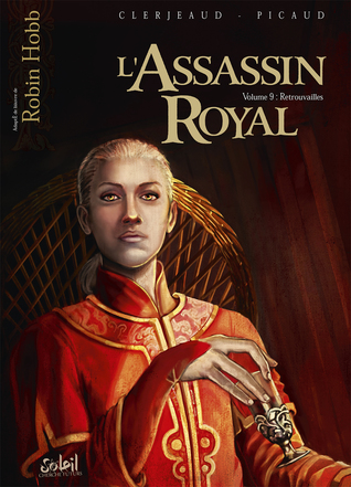 Retrouvailles (L'Assassin Royal, #9)