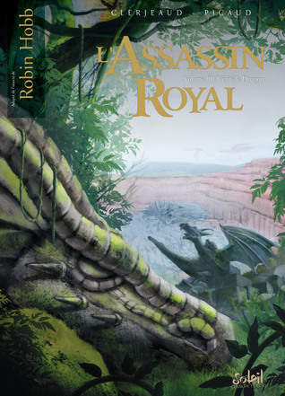 Vérité le Dragon (L'Assassin royal #10)