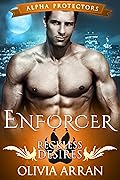 Enforcer: Reckless Desires