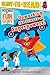 Unmasking the Science of Superpowers!: Ready-to-Read Level 3 (Science of Fun Stuff)