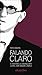 Falando claro.  A historia do anarquista Claro José Sendón La... by Pepe Sendón