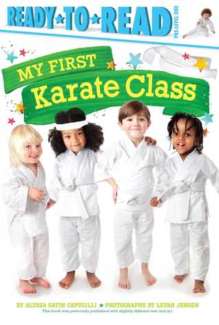 My First Karate Class: Ready-to-Read Pre-Level 1 (Hardcover)