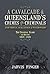 A Cavalcade of Queensland's...