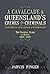 A Cavalcade of Queensland's Crimes and Criminals by Jarvis Finger