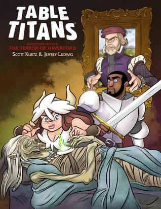 Table Titans: The Terror of Haverford