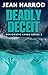 Deadly Deceit by Jean Harrod