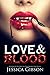 Love and Blood (Blood Ties Book 1)