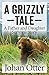 A Grizzly Tale by Johan Otter