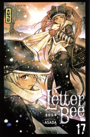 Letter Bee, Volume 17 : Une nouvelle recrue nommée Chiko (Letter Bee, #17)