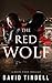 The Red Wolf (The White Vixen #2)