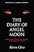The Diary Of Angel Moon