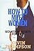 How To Meet Women: Seductio...