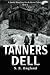 Tanners Dell (Father of Lies #2)