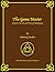 The Game Master: A Guide to the Art and Theory of Roleplaying