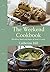 The Weekend Cookbook