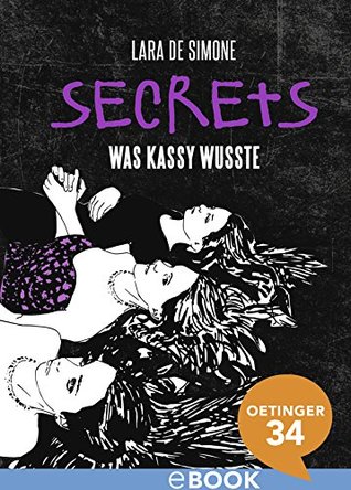 Secrets. Was Kassy wusste (Kindle Edition)
