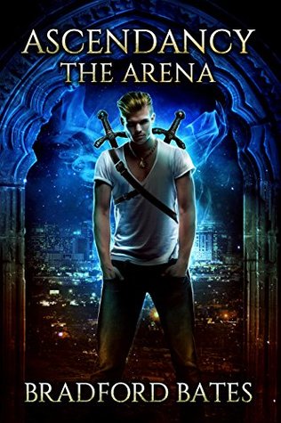 Ascendancy The Arena (Ascendancy Legacy, #1)