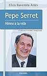Pepe Serret (Testimonios nº 27) (Spanish Edition)