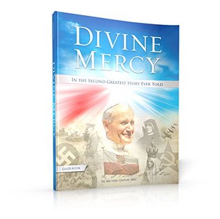 Divine Mercy In The Second Greatest Story Ever Told (Paperback)