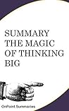 Summary: The Magic of Thinking Big