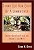 Danny Got Run Over By A Lawnmower: Snarky Stories From The Drunk's Ex-Wife