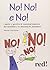 No! No! No! Come convivere con un figlio «faticoso» by Miriam Chachamu