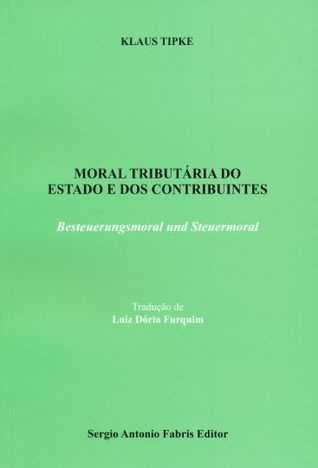 Moral tributária do estado e dos contribuintes