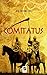 Comitatus (La caída de Roma nº 1) (Spanish Edition)