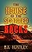The House of the Scarred Backs