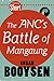 The ANC's Battle of Mangaung