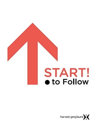 Start To Follow: 7 Basic Lessons To Help You Follow Jesus