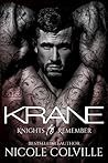 KRANE (Knights to Remember, #3)