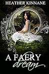 A Faery Dream A Faery Dream