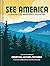 See America: A Celebration ...