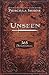 Unseen by Priscilla Shirer Unseen by Priscilla Shirer