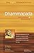 Dhammapada: Annotated & Explained (SkyLight Illuminations)