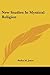 New Studies In Mystical Religion