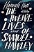 The Twelve Lives of Samuel Hawley by Hannah Tinti