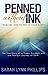 Penned Without Ink: Trusting God to Write Your Story