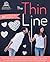 The Thin Line: 10 Hate-to-L...