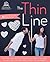 The Thin Line by Elley Arden