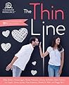 The Thin Line: 10 Hate-to-Love-You Romances The Thin Line: 10 Hate-to-Love-You Romances