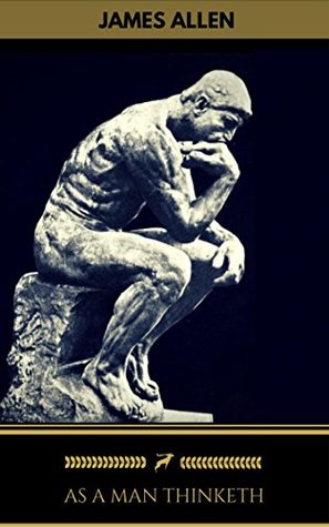 As a Man Thinketh