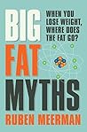Big Fat Myths: Wh...