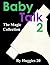 Baby Talk 2: The Magic Collection